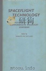 SPACEFLIGHT TECHNOLOGY  PROCEEDINGS OF THE FIRST COMMONWEALTH SPACEFLIGHT SYMPOSIUM（ PDF版）