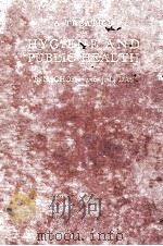 A TREATISE ON HYGIENE AND PUBLIC HEALTH THIRD EDITION   1917  PDF电子版封面    BIRENDRA NATH GHOSH AND JAHAR 