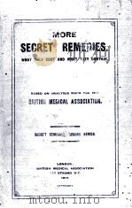MORE SECRET REMEDIES WHAT THEY COST AND WHAT THEY CONTAIN（1912 PDF版）