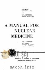 A MANUAL FOR NUCLEAR MEDICINE（1961 PDF版）