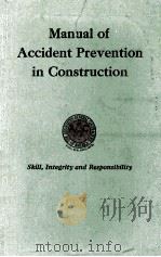 MANUAL OF ACCIDENT PREVENTION IN CONSTRUCTION   1930  PDF电子版封面     