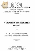 DE ANOPHELINEN VAN NEDERLANDSCH OOST-INDIE   1921  PDF电子版封面     