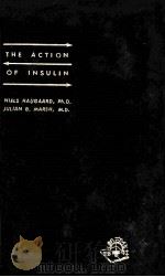 THE ACTION OF INSULIN（1953 PDF版）