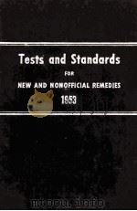 TEXTS AND STANDARDS FOR NEW AND NONOFFICIAL REMEDIES   1953  PDF电子版封面     