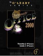 MICROSOFT OFFICE 2000  ENHANCED EDITION     PDF电子版封面    TIMOTHY J.O\'LEARY  LINDA I. 