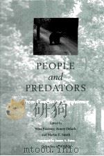 PEOPLE AND PREDATORS  FROM CONFLICT TO COEXISTENCE     PDF电子版封面  1559630833  NINA FASCIONE  AIMEE DELACH  M 