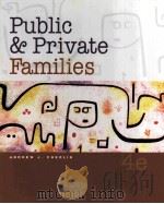 PUBLIC & PRIVATE FAMILIES  AN INTRODUCTION     PDF电子版封面  0072873590  ANDREW J.CHERLIN著 