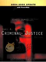 CRIMINAL JUSTICE  SEVENTH EDITION  2004-2005 UPDATE     PDF电子版封面    JAMES A.INCIARDI著 