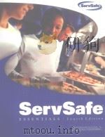 ServSafe ESSENTIALS Fourth Edition     PDF电子版封面  0471775711   