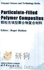颗粒充填型聚合物复合材料   1997  PDF电子版封面  7506234009  ROGER ROTHON 