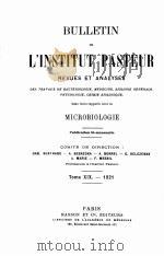 BULLETIN DE L‘INSTITUT PASTEUR TOME XIX   1921  PDF电子版封面     