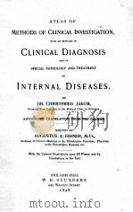 ATLAS OF METHODS OF CLINICAL INVESTIGATION   1898  PDF电子版封面     