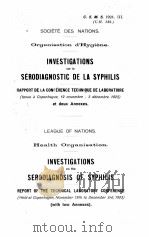 INVESTIGATIONS SUR LE SERODIAGNOSTIC DE LA SYPHILIS     PDF电子版封面     