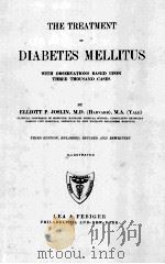 THE TREATMENT OF DIABETES MELLITUS THIRD EDITION（1923 PDF版）