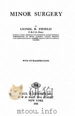 MINOR SURGERY   1925  PDF电子版封面    LIONEL R. FIFIELD 