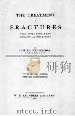 THE TREATMENT OF FRACTURES WITH NOTES UPON A FEW COMMON IDSLOCATIONS（1926 PDF版）