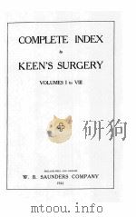 COMPLETE INDEX TO KEEN‘S SURGERY VOLUMES I TO VIII（1922 PDF版）