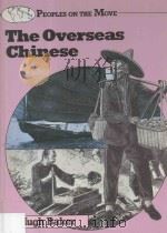 The Overseas Chinese   1987  PDF电子版封面  0713454261  Hugh Baker 