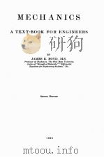 MECHANICS A TEXT-BOOK FOR ENGINEERS SECOND EDITION   1930  PDF电子版封面    JAMES E. BOYD 