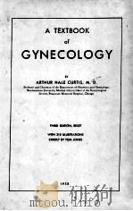 A TEXTBOOK OF GYNECOLOGY THIRD EDITION（1938 PDF版）
