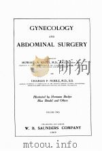 GYNECOLOGY AND ABDOMINAL SURGERY VOLUME TWO（1908 PDF版）