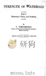 SIRENGTH OF MATERIALS PART I SECOND EDITION     PDF电子版封面    S. TIMOSHENKO 