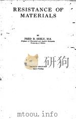 RESISTANCE OF MATERIALS SECOND EDITION   1935  PDF电子版封面    FRED B. SEELY 