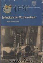 TECHNOLOGIE DES MASCHINENBAUES BAND I：SPANLOSE FORMUNG（1959 PDF版）