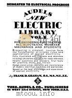 AUDELS NEW ELECTRIC LIBRARY VOLUME I（1929 PDF版）