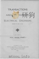 TRANSACTIONS OF THE AMERICAN INSTITUTE OF ELECTRICAL ENGINEERS VOLUME XXXIX PART I   1920  PDF电子版封面     