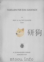 TABELLEN FUR DAS GASFACH（1955 PDF版）