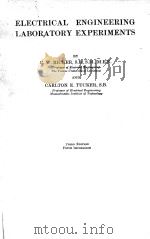 ELECTRICAL ENGINEERING LABORATORY EXPERIMENTS THIRD EDITION     PDF电子版封面    C.W. RICKER AND CARLTON E. TUC 