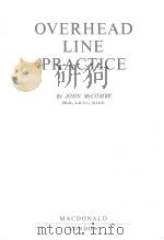 OVERHEAD LINE PRACTICE   1955  PDF电子版封面    JOHN MCCOMBE 