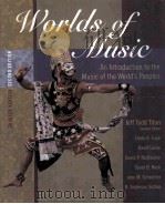 WORLDS OF MUSIC  SHORTER VERSION/SECOND EDITION     PDF电子版封面  0534627577   