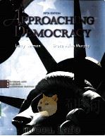 APPROACHING DEMOCRACY  FIFTH EDITION     PDF电子版封面  0131744011   