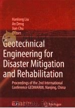 Geotechnical Engineering for Disaster Mitigation and Rehabilitation  Proceedings of the 2nd Internat     PDF电子版封面    Hanlong Liu  An Deng  Jian Chu 