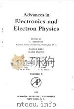 ADVANCES IN ELECTRONICS AND ELECTRON PHYSICS VOLUME X   1958  PDF电子版封面    L. MARTON 