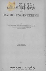 MEASUREMENTS IN RADIO ENGINEERING FIRST EDITION   1935  PDF电子版封面     