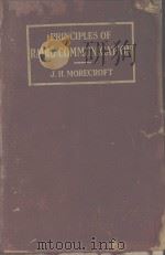 PRINCIPLES OF RADIO COMMUNICATION THIRD EDITION   1933  PDF电子版封面    JOHN H. MORECROFT 