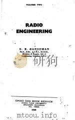 RADIO ENGINEERING VOLUME TWO   1949  PDF电子版封面    E.K. SANDEMAN 
