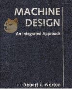 MACHINE DESIGN AN INTEGRATED APPROACH（ PDF版）