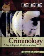 CRIMINOLOGY  A SOCIOLOGICAL UNDERSTANDING  THIRD EDITION（ PDF版）