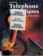 TELEPHONE TECHNIQUES SECOND EDITION     PDF电子版封面  0028020111   