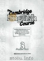THE CAMBRIDGE ENGLISH COURSE PRACTICE BOOK 3     PDF电子版封面  0521278783   