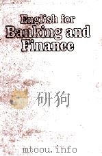 ENGLISH FOR BANKING AND FINANCE     PDF电子版封面  0070045240  DAVID M.STILLMAN RONNL L.GORDO 