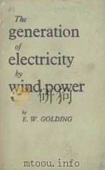 THE GENERATION OF ELECTRICITY BY WIND POWER（1955 PDF版）