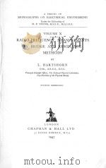 VOLUME X RADIO-FREQUENCY MEASUREMENTS BY BRIDGE AND RESONANCE METHODS FOURTH IMPRESSION   1947  PDF电子版封面    L.HARTSHORN 