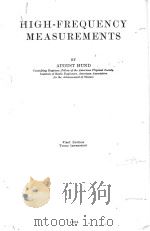HIGH-FREQUENCY MEASUREMENTS FIRST EDITION   1933  PDF电子版封面    AUGUST HUND 