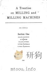 A TREATISE ON MILLING AND MILLING MACHINES 3RD EDITION（1945 PDF版）