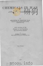 CHEMICALS IN WAR A TREATISE ON CHEMICAL WARFARE FIRST EDITION（1937 PDF版）